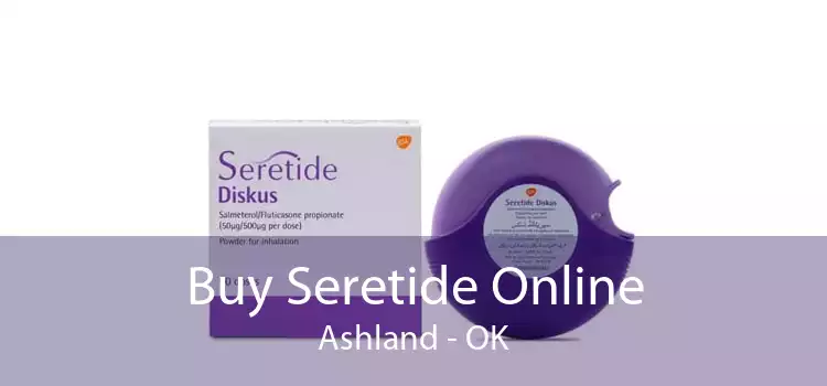 Buy Seretide Online Ashland - OK