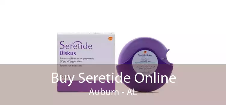 Buy Seretide Online Auburn - AL