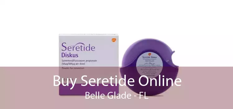 Buy Seretide Online Belle Glade - FL