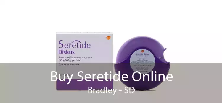 Buy Seretide Online Bradley - SD