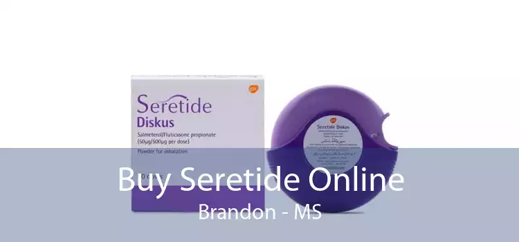 Buy Seretide Online Brandon - MS