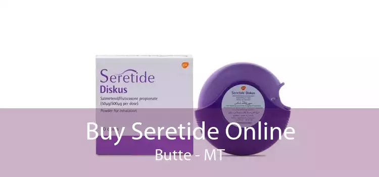 Buy Seretide Online Butte - MT