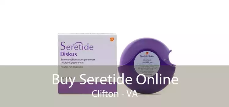 Buy Seretide Online Clifton - VA