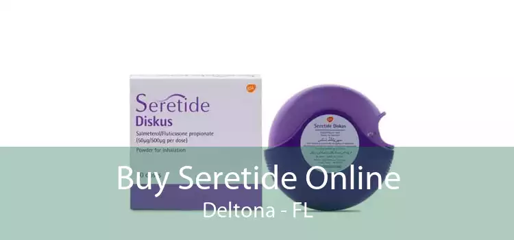Buy Seretide Online Deltona - FL